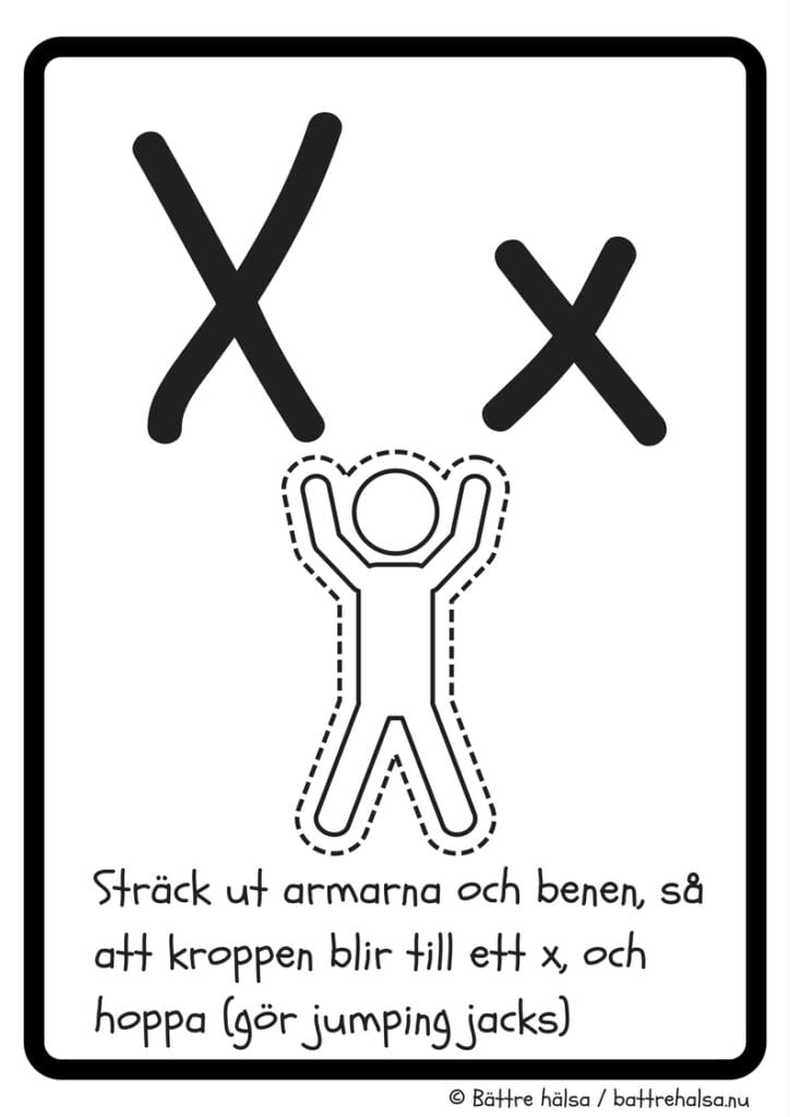 aktiviteter för barn, barnaktiviteter, pyssla och lek, knep och knåp, lära sig alfabetet, lära sig bokstaven X, röra på sig, lekar, rörelselekar
