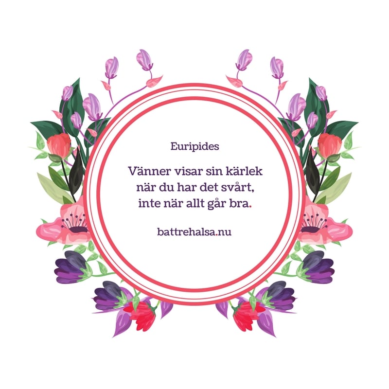 citat om livet, bra citat, citat av Euripides, citat om vänner, citat om vänskap